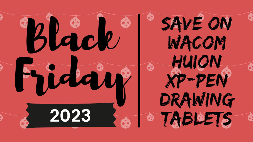 wacom huion xp-pen black friday