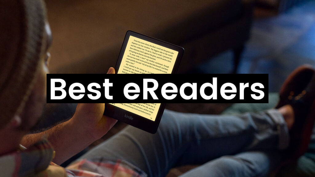The 10 Best eReaders in 2022 My Tablet Guide