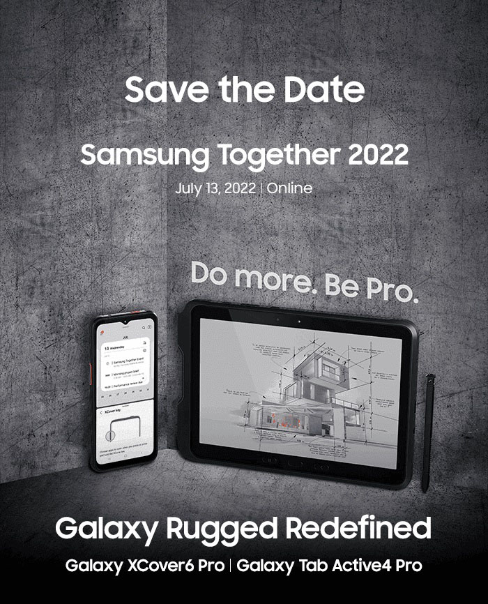 samsung galaxy xcover 6 pro and galaxy tab active4 pro invite