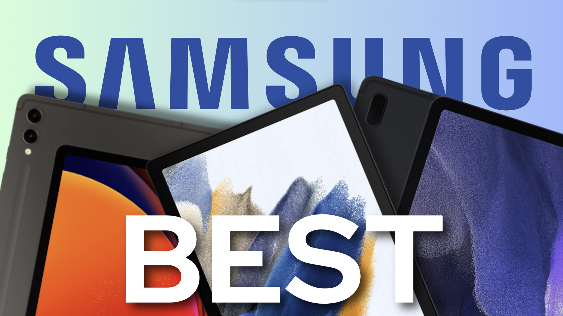 Best samsung tablets